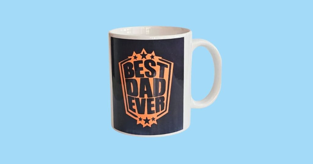 Best Dad Ever-Father's day Mug