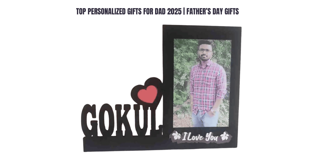 Top Personalized Father’s Day Gift Ideas for 2025 personalized mdf wooden standee