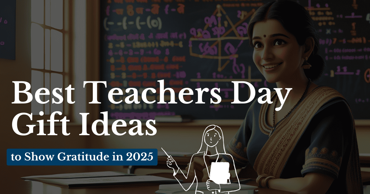 Best Teachers Day Gift Ideas to Show Gratitude in 2025