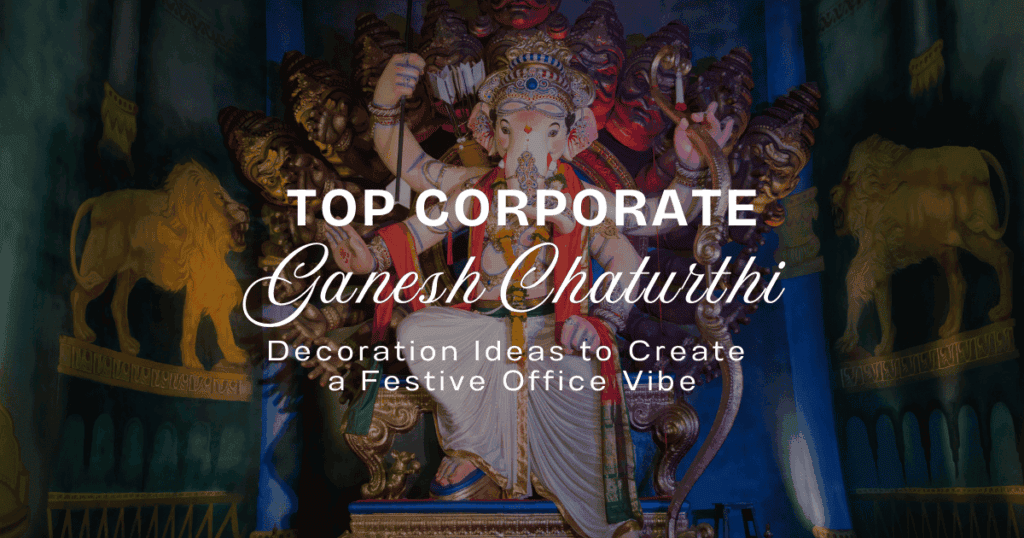 Top Corporate Ganesh Chaturthi Decorations for Office