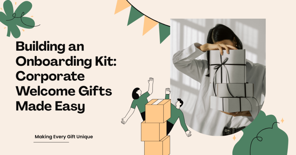 Best Corporate Welcome Kit Gifts for Employee Onboarding