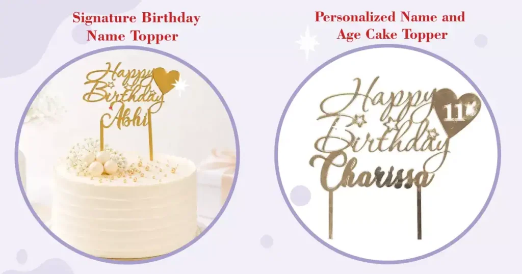 Best Personalized Cake Topper Ideas for Birthday Cakes in India Best Personalized Cake Topper Ideas for Birthday Cakes